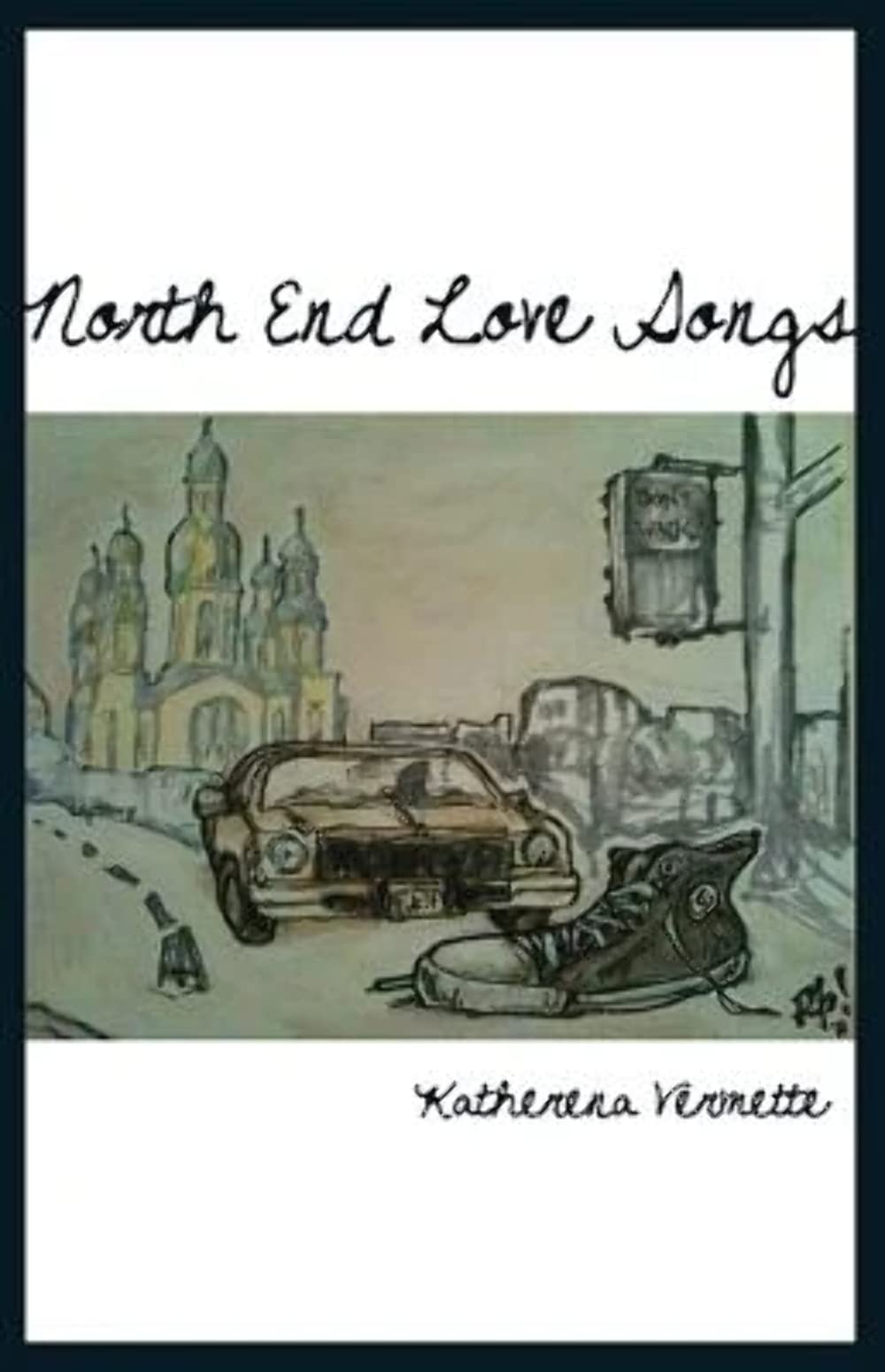 North End Love Songs Poetry