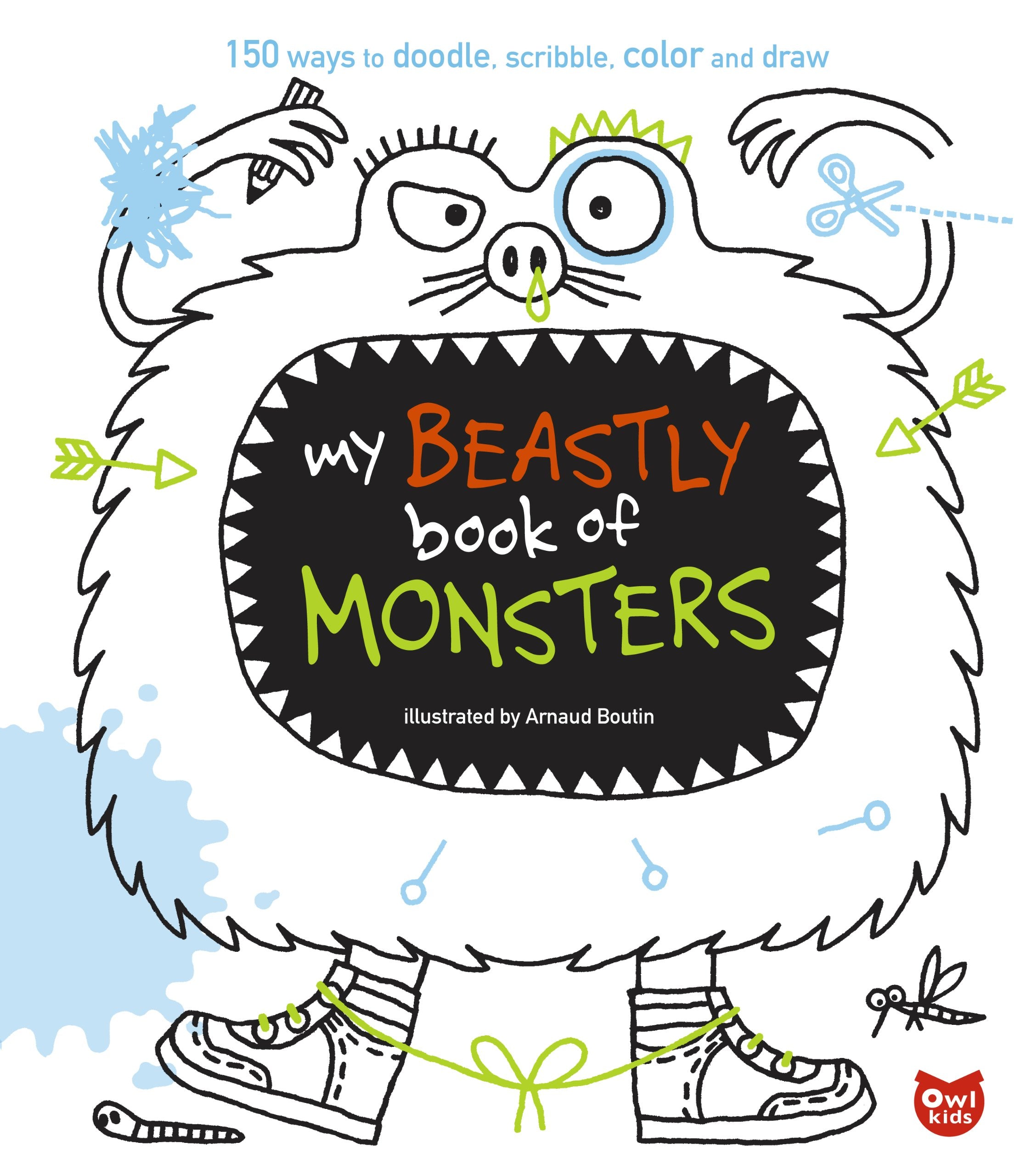 My Beastly Book of Monsters: 150 Ways to Doodle, Scribble, Color and Draw Tiptoi & Games