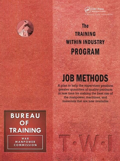 Training Within Industry: Job Methods book