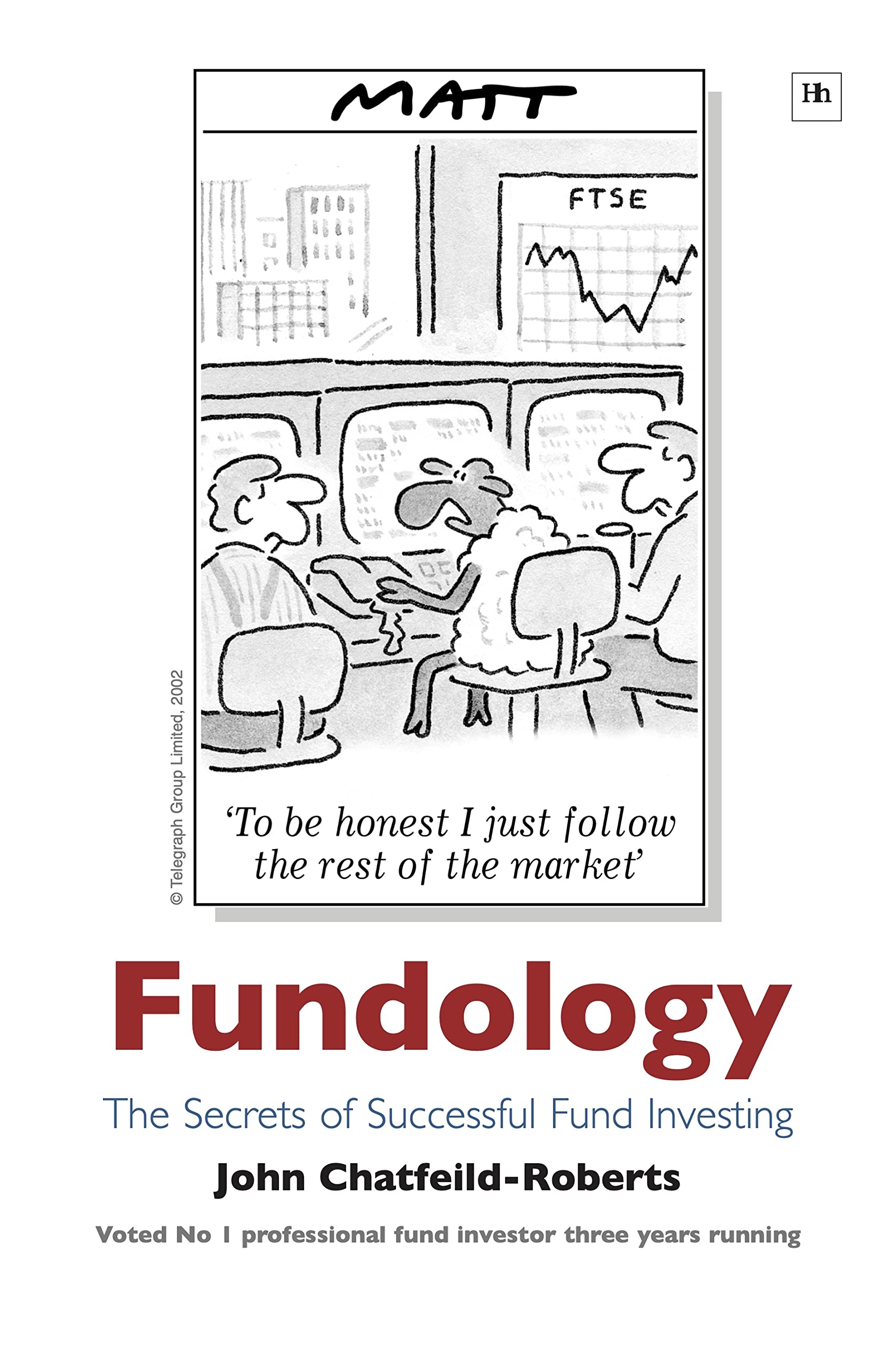Fundology: The Secrets of Successful Fund Investing Law