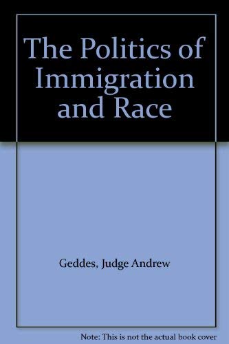 The Politics of Immigration and Race Books