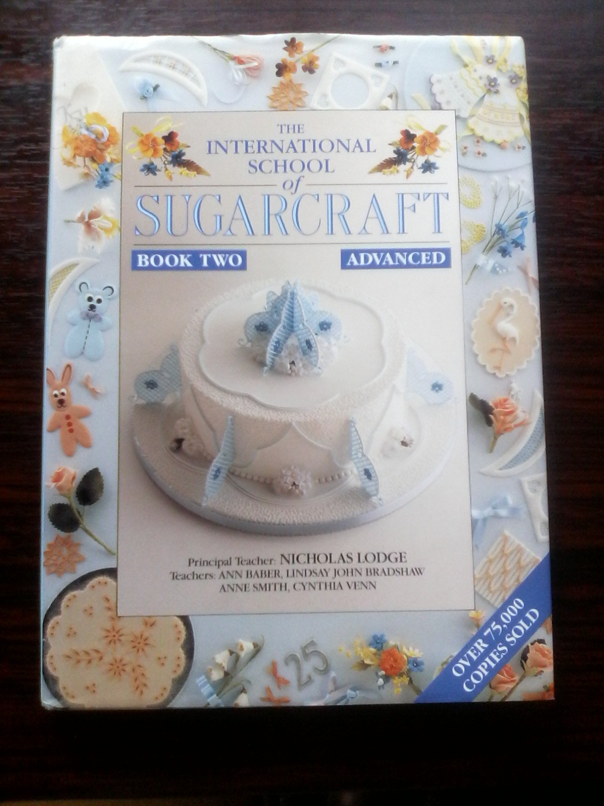 The International School of Sugarcraft Books