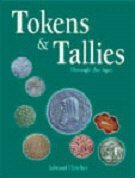 Tokens and Tallies Through the Ages Hobbies & Crafts