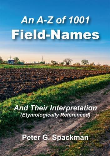 An A-Z of 1001 Field Names and Their Interpretation: Etymologically Referenced Social Sciences