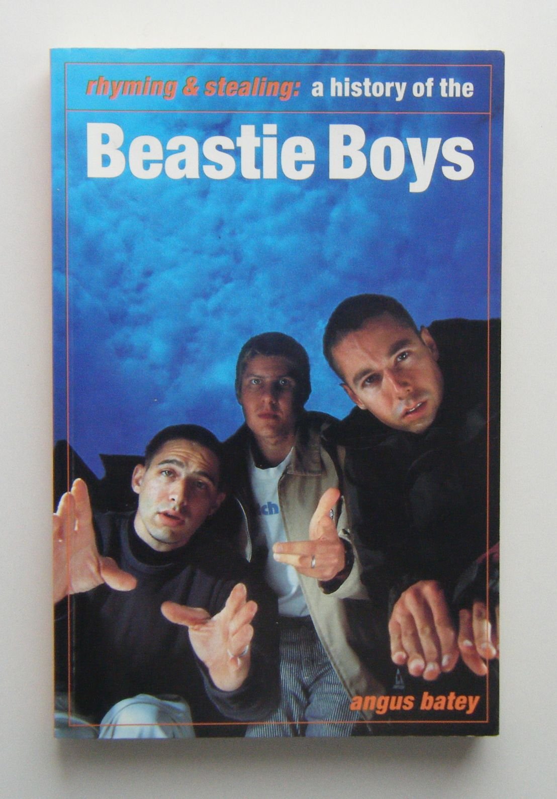 Beastie Boys: Rhyming and Stealing - A History of the "Beastie Boys" Arts & Music