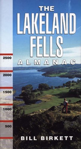The Lakeland Fells, 1000 Ft+ Almanac Geology & Geography