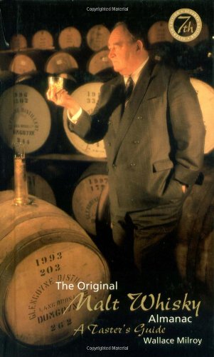 The Original Malt Whiskey Almanac: A Taster's Guide Leisure, Home & Garden