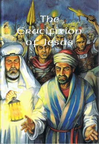 The Crucifiction of Jesus book