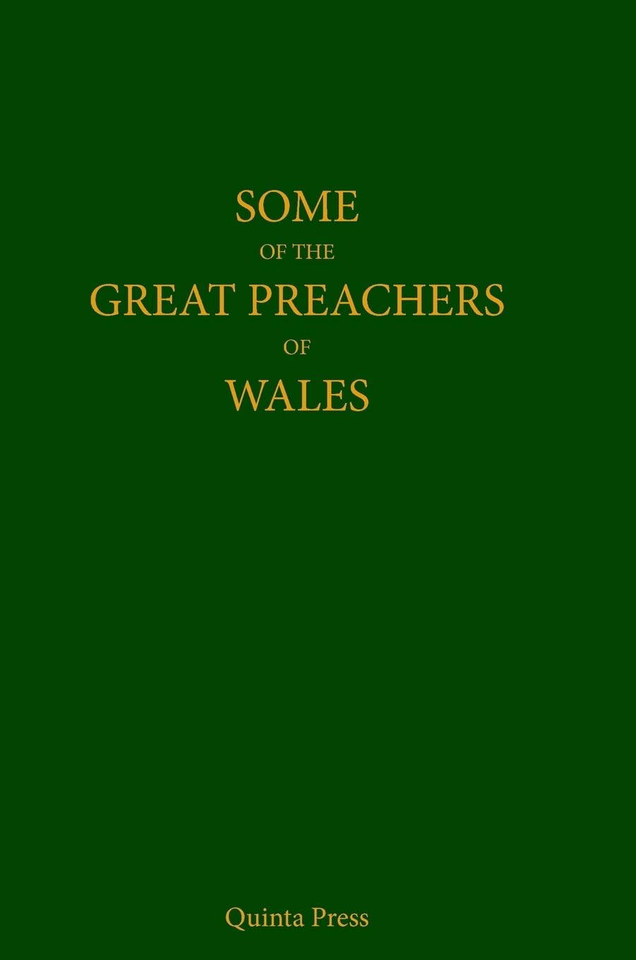 Some of the Great Preachers of Wales Philosophy