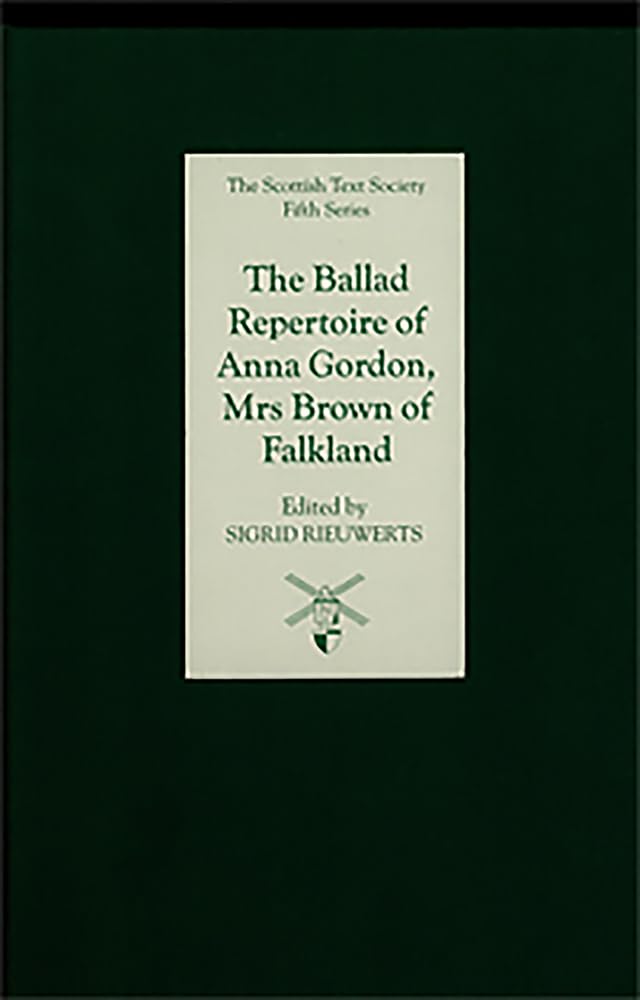 Ballad Repertoire of Anna Gordon, Mrs Brown of Falkland Contemporary literature