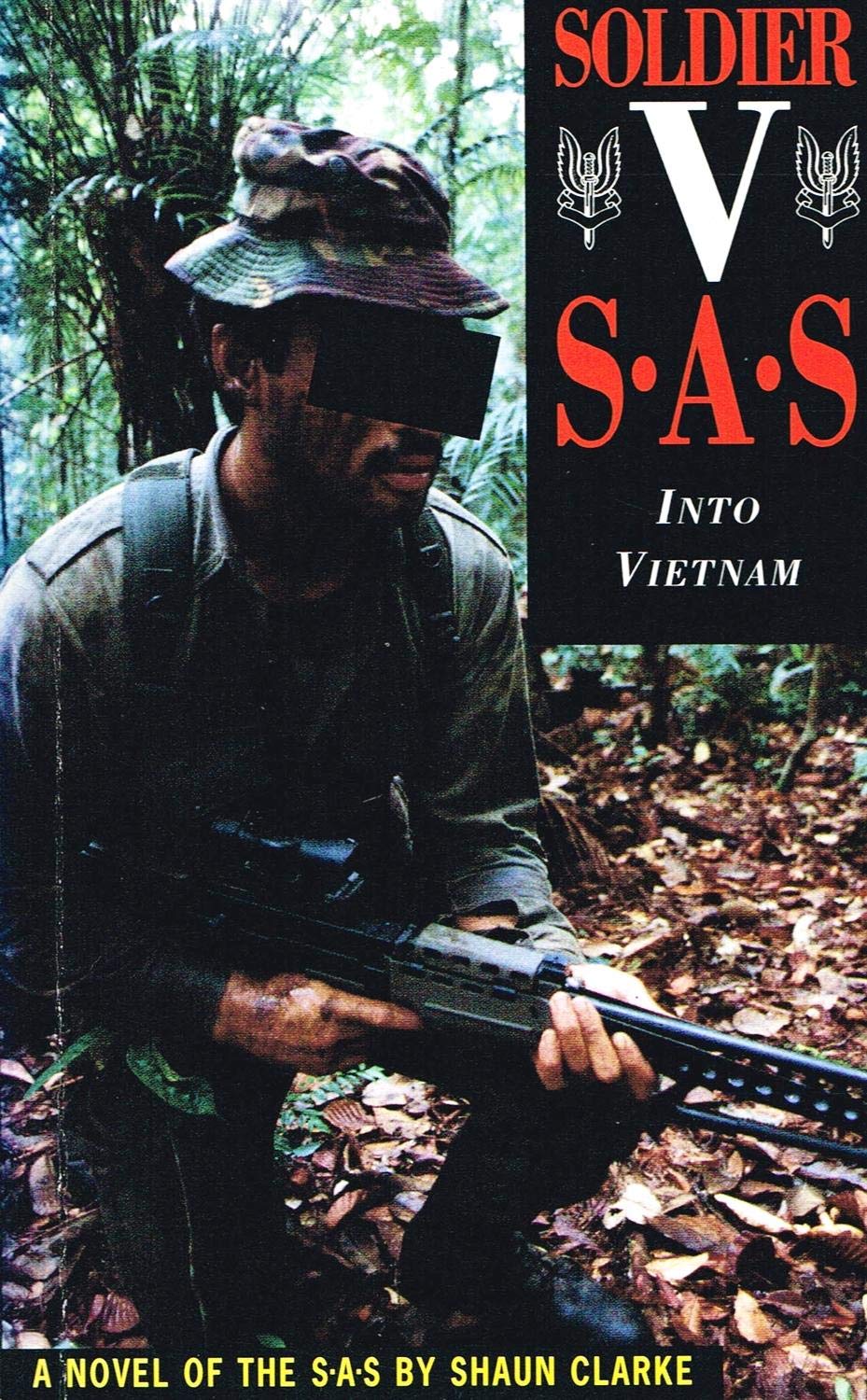 Soldier V: SAS - Into Vietnam - A Novel of the SAS Action & Adventure