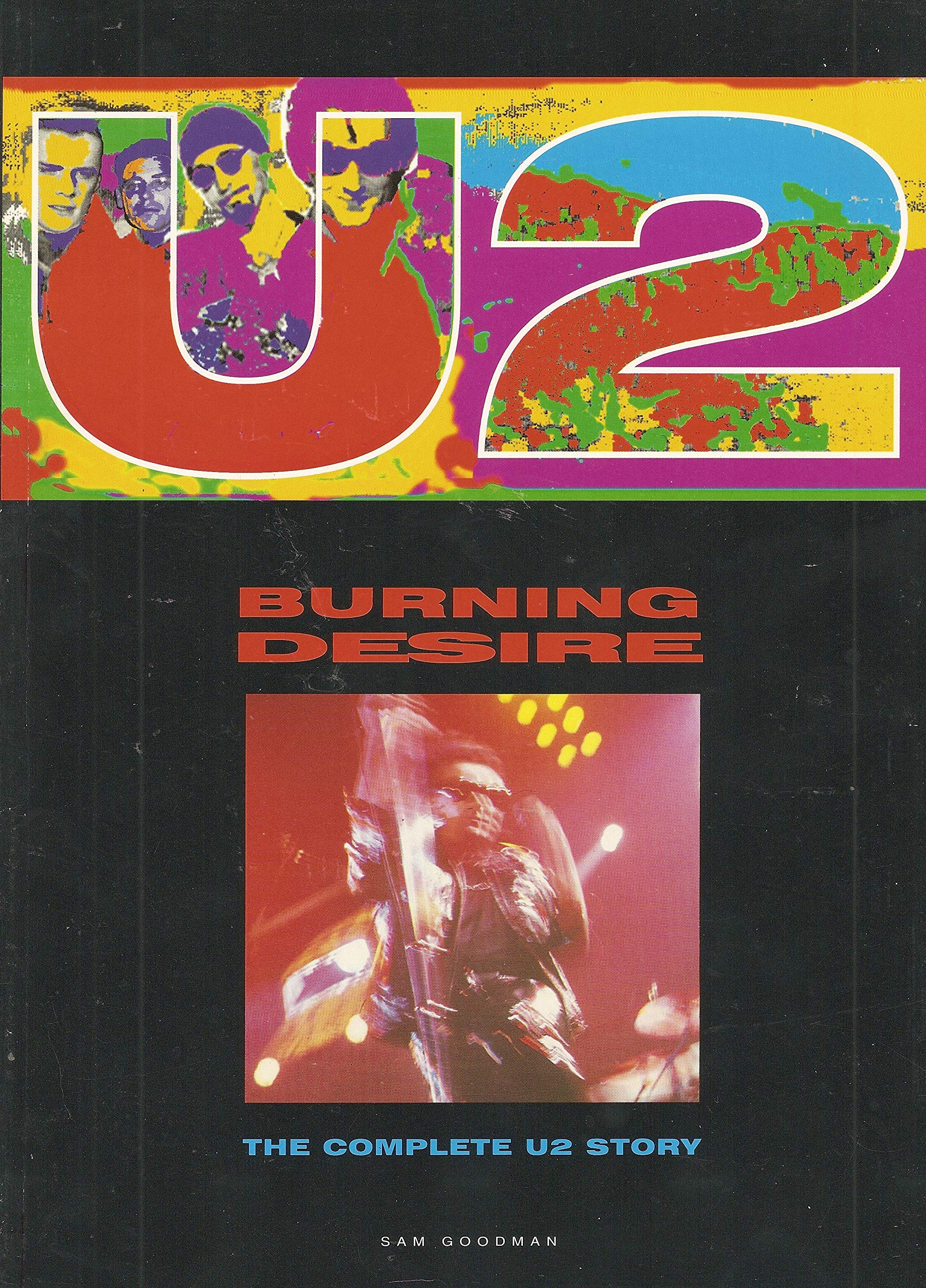U2: Burning Desire : The Complete Story: Burning Desire - The Complete "U2" Story Pop culture