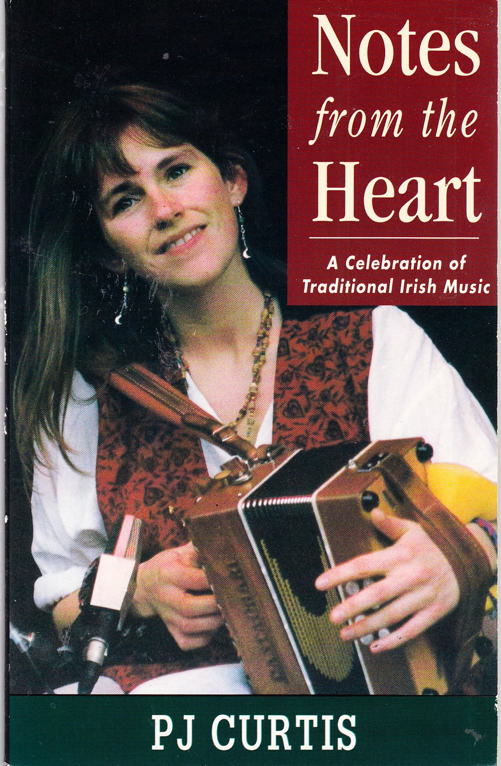 Notes from the Heart: A Celebration of Traditional Irish Music Contemporary literature