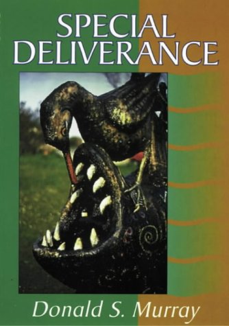 Special Deliverance: Short Stories from the Western Isles Essays & Short Stories