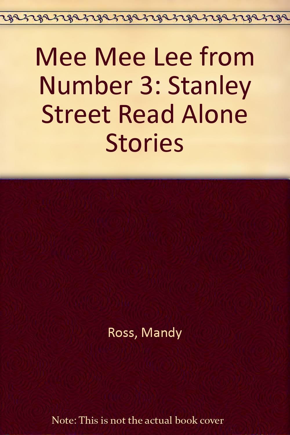 Mee Mee Lee from Number 3: Stanley Street Read Alone Stories (Stanley Street S.) Natural Sciences