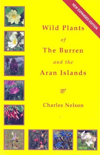 Wild Plants of the Burren and the Aran Islands: A Simple Souvenir Guide to the Flowers and Ferns Mathematics