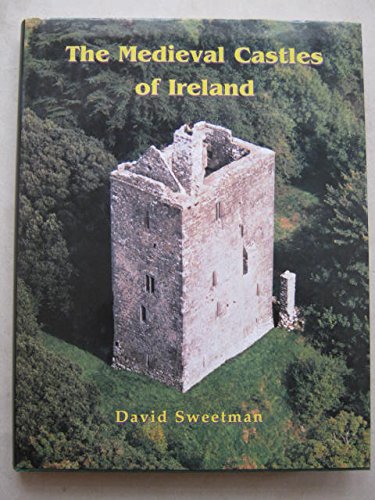 The Medieval Castles of Ireland book