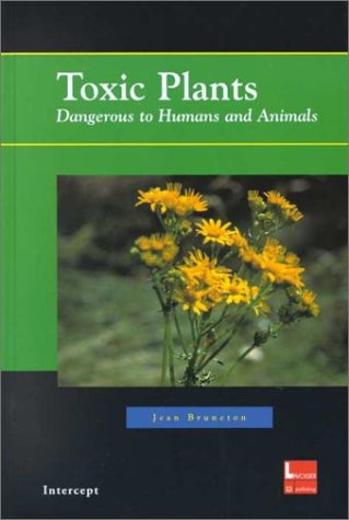 Toxic Plants Dangerous to Humans and Animals Medicine