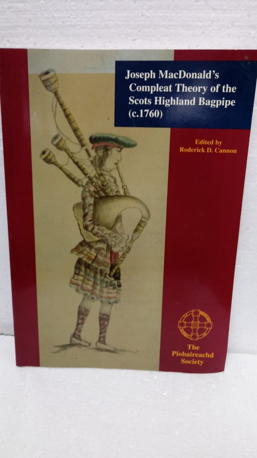 Joseph MacDonald's Compleat Theory of the Scots Highland Bagpipe Arts & Music