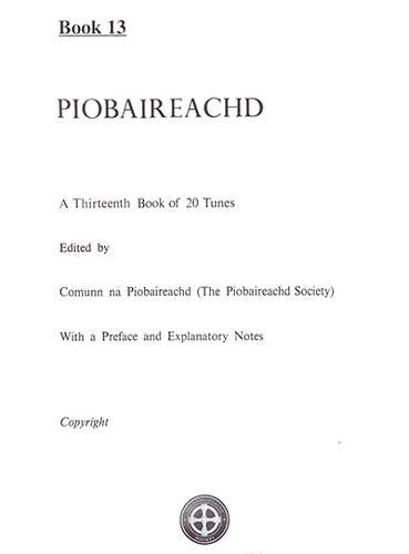 Piobaireachd: Book 13 (Piobaireachd Society Series, Band 13) Film, Art & Culture