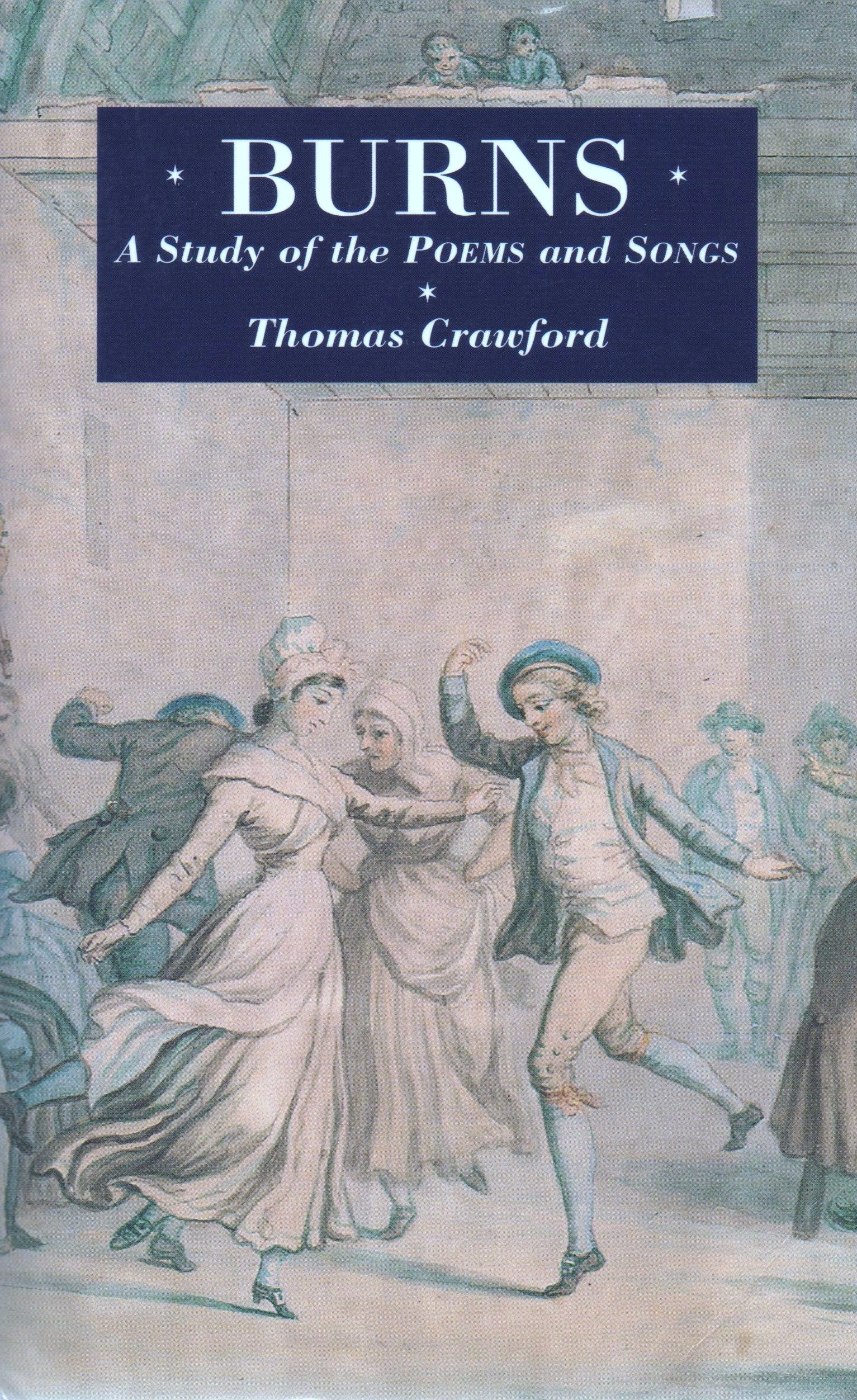 Burns: A Study of the Poems and Songs Contemporary literature