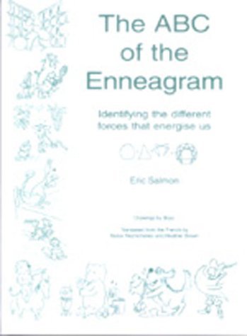 The ABC of the Enneagram: Identifying the Different Forces That Energise Us book