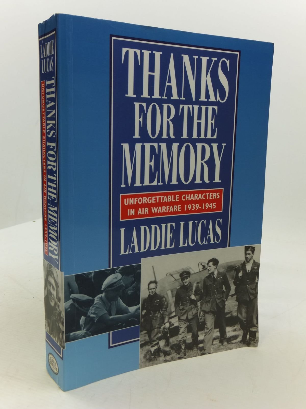 Thanks for the Memory: Unforgettable Characters in Air Warfare 1939-45 Science