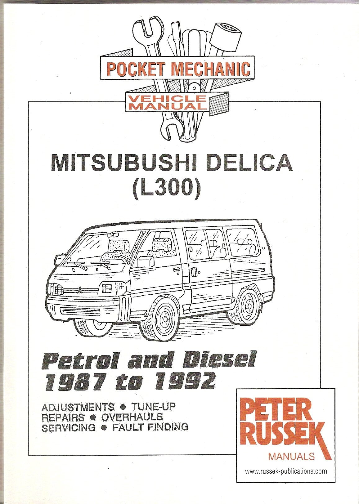 Pocket Mechanic for Mitsubishi Delica and L300, 1.6 Litre Petrol and 2.5 Litre Diesel Engine (Pocket Mechanic S.) Leisure, Home & Garden