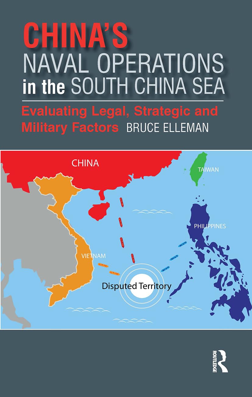 China's Naval Operations in the South China Sea Law