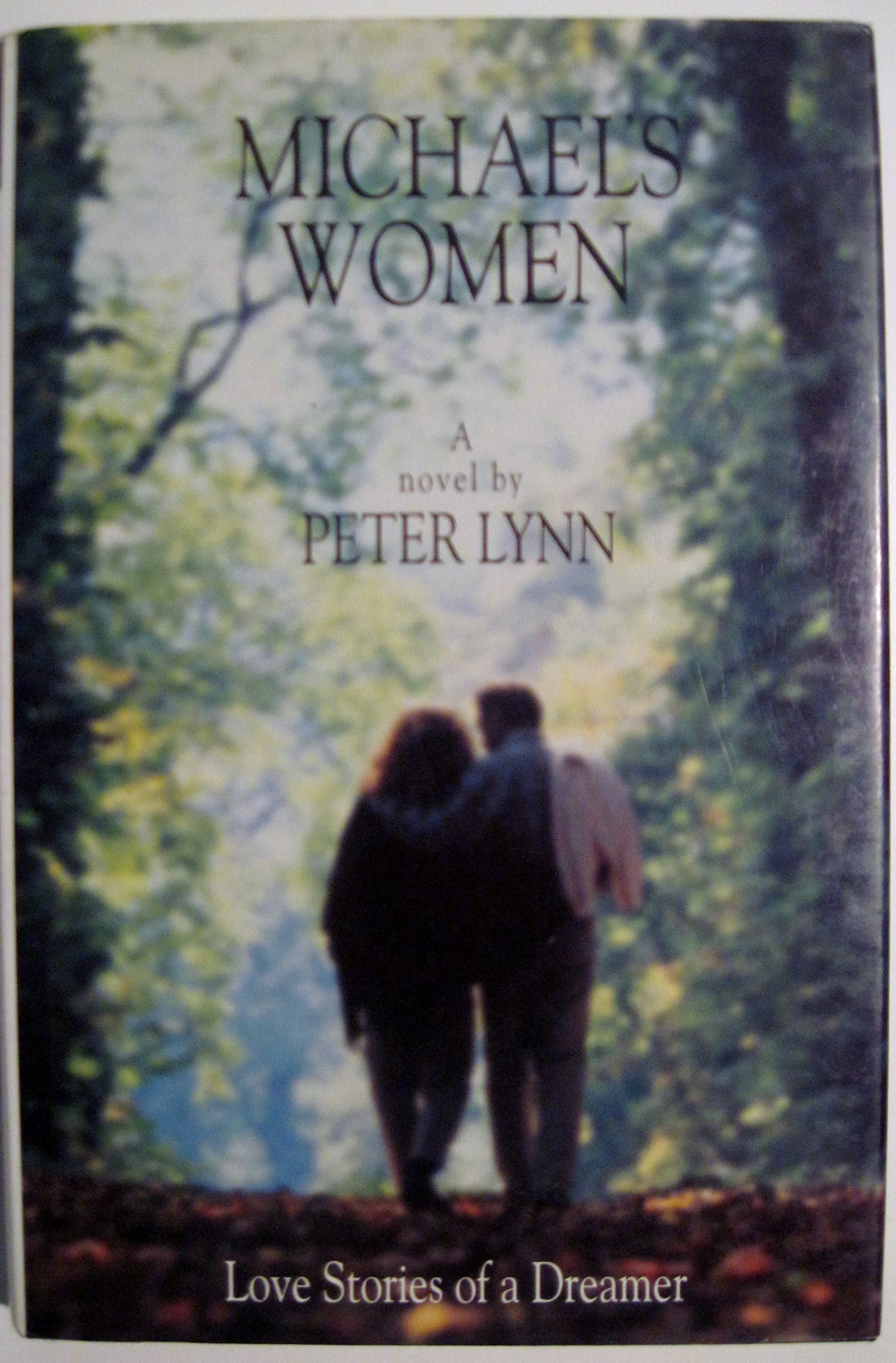 Michael's Women: Love Stories of a Dreamer book