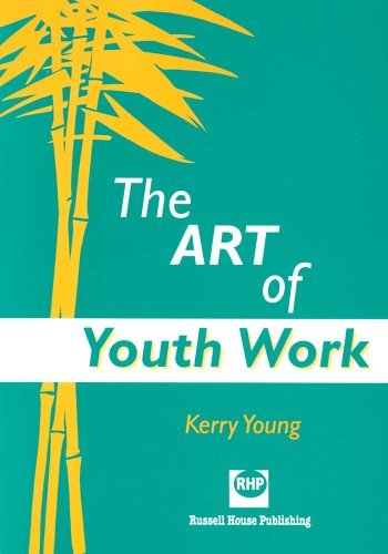 The Art of Youth Work Social Sciences