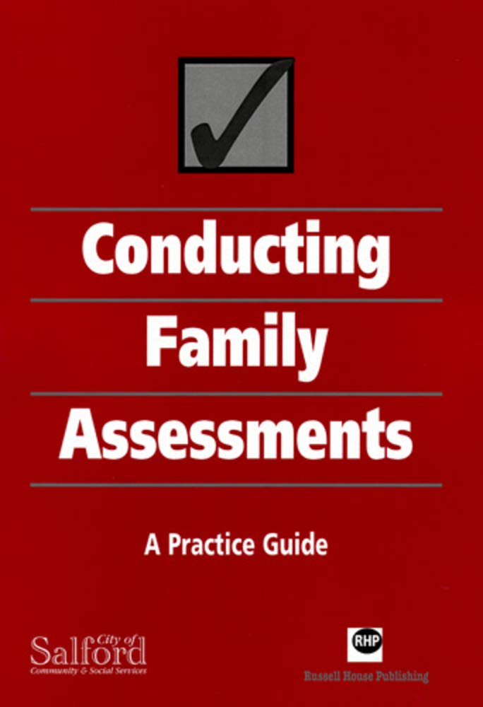Conducting Family Assessments: A Practice Guide Partnership & Love