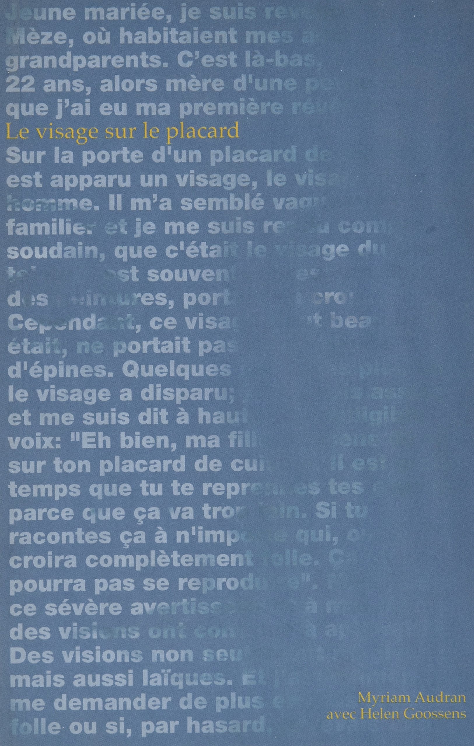 Le Visage sur le Placard: Comment Je suis Devenue Voyante book