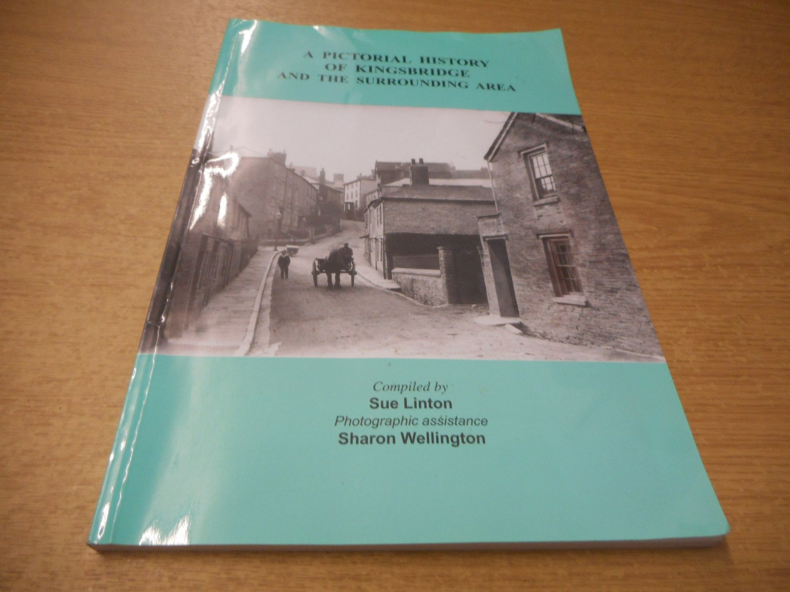 A Pictorial History of Kingsbridge and the Surrounding Area Photography