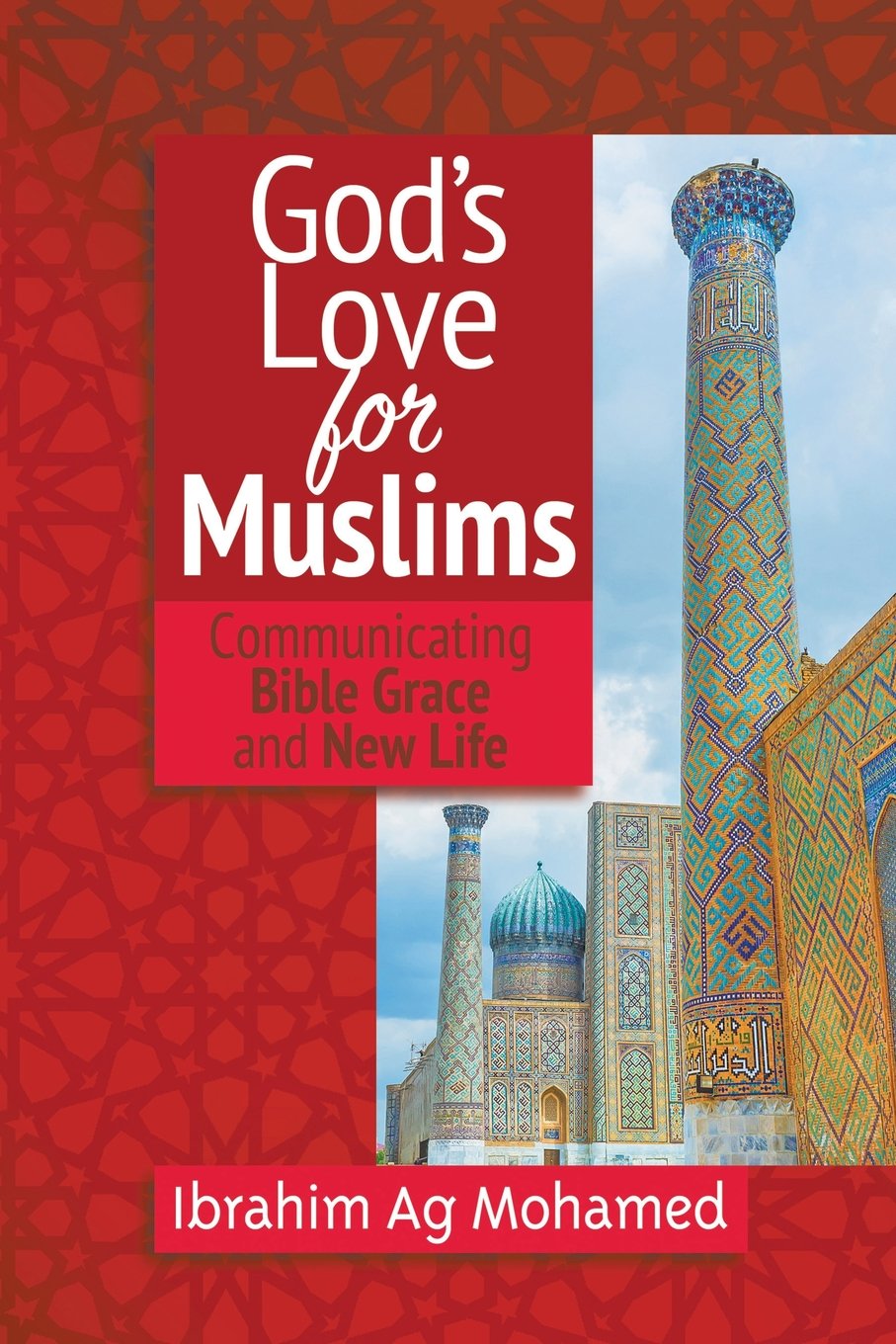 God's Love for Muslims Religion & Esotericism
