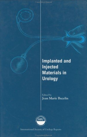 Implanted and Injected Materials in Urology book