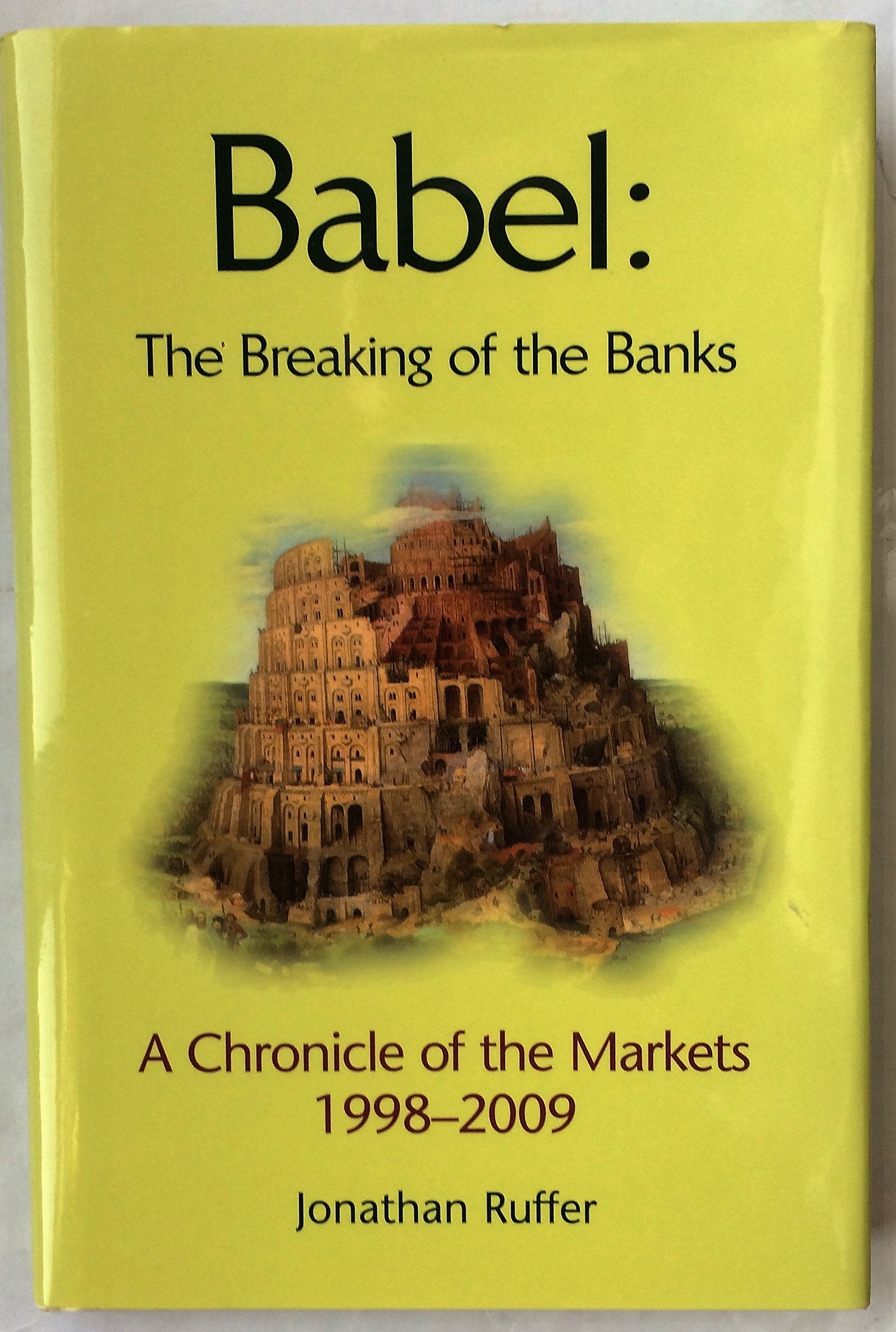 Babel: The Breaking of the Banks Business, Finance & Career