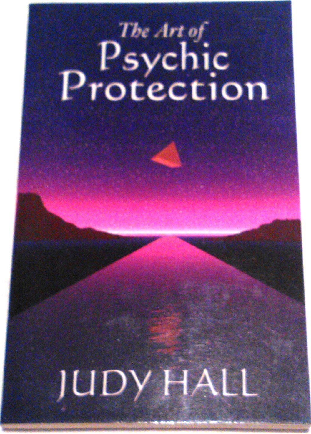 The Art of Psychic Protection (Guidebooks for Growth Together) Religion & Esotericism