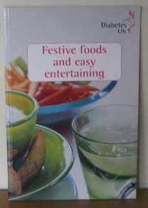 Diabetes UK: Festive Foods And Easy Entertaining Books
