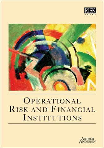 Operational Risk and Financial Institutions Business, Finance & Career