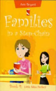 Little Miss Perfect (Families in a Step-Chain S., Band 4) Books