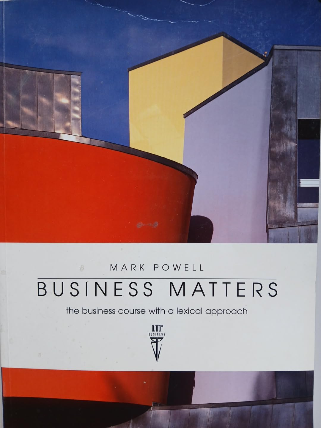 Business Matters / the business course with a lexical approach Foreign Languages ​​& Dictionaries