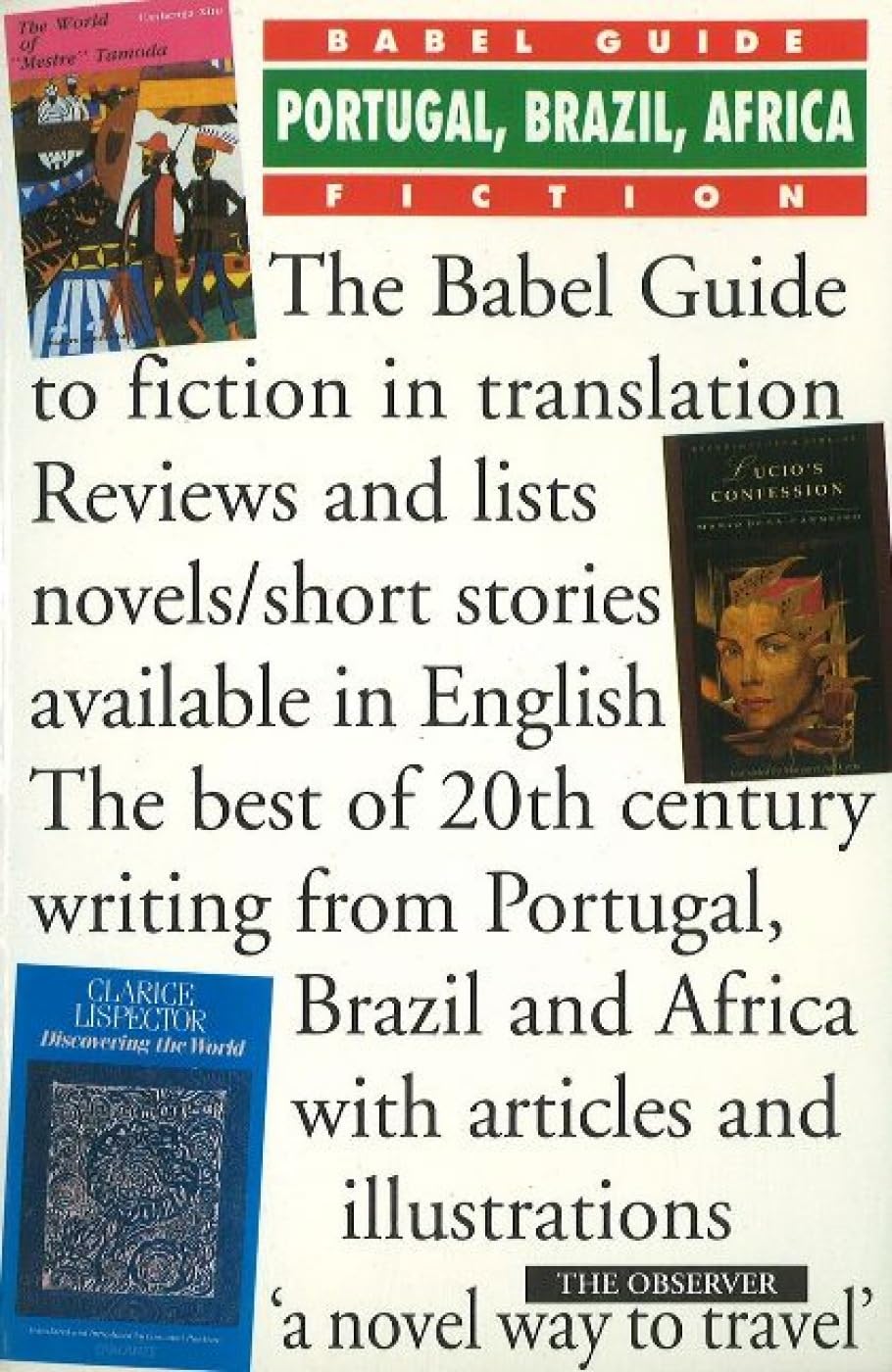 The Babel Guide to the Fiction of Portugal, Brazil & Africa in English Translation (Babel Guides to Literature in English Translation) Contemporary literature Books