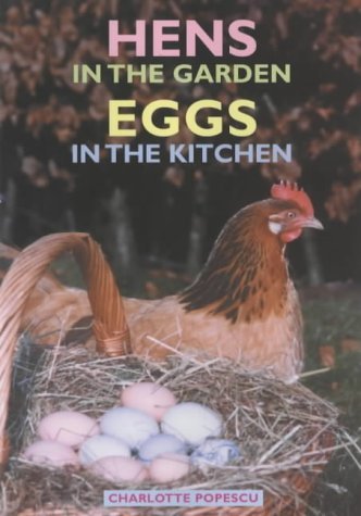 Hens in the Garden, Eggs in the Kitchen Mathematics