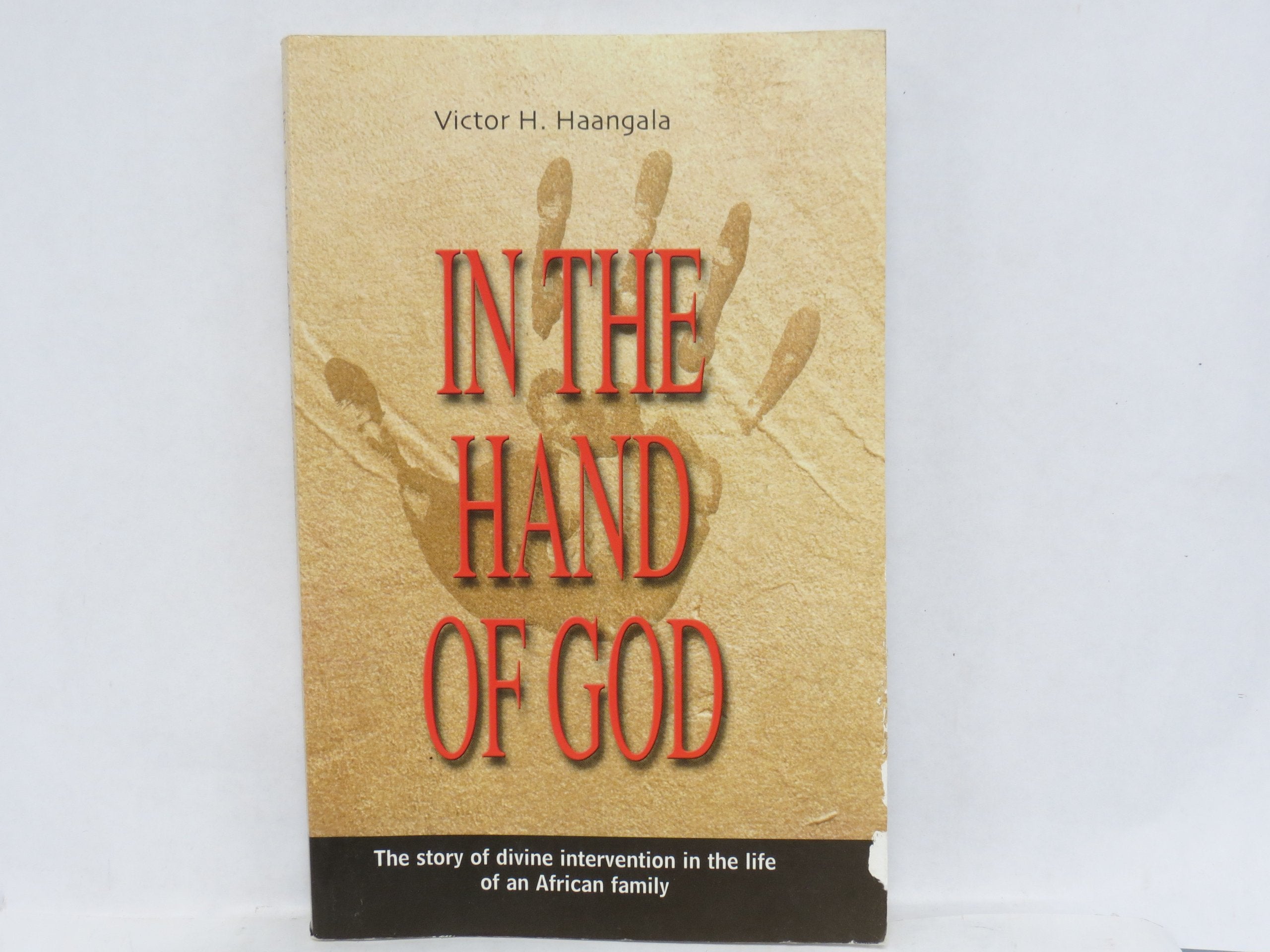 In the Hand of God: The Story of Divine Intervention in the Life of an African Family Religion & Esotericism