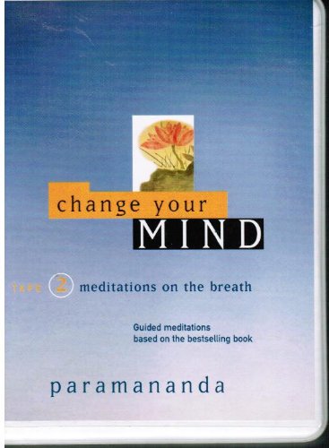 Meditations on the Breath (Change Your Mind, Band 3) Religion & Esotericism