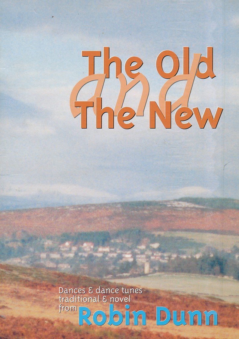 The Old and the New: Dances & Dance Tunes Traditional & Novel Social Sciences