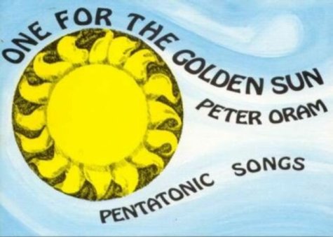 One for the Golden Sun: Pentatonic Songs Non-fiction
