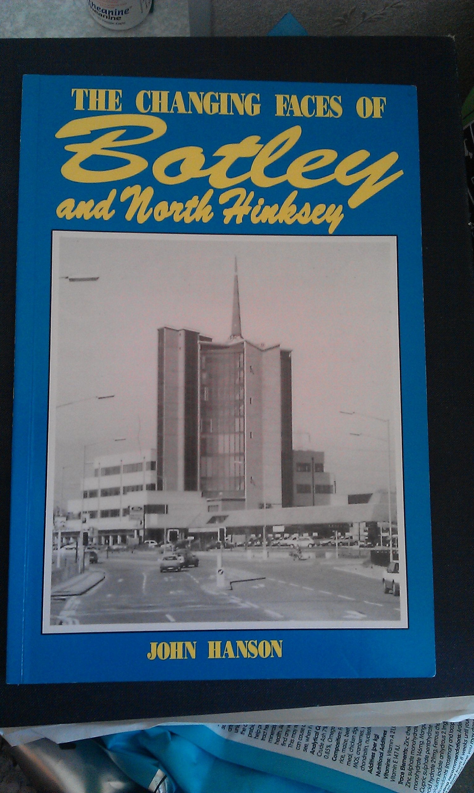 The Changing Faces of Botley and North Hinksey Politics & History