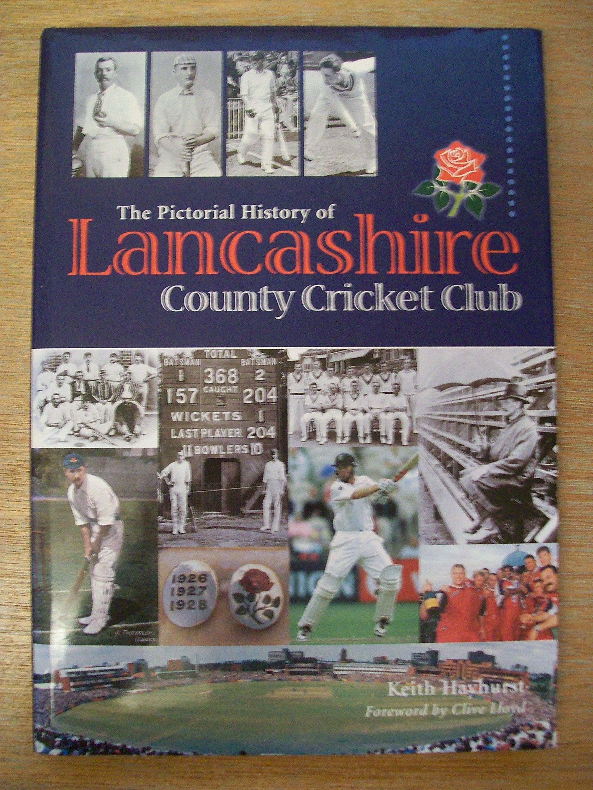 The Pictorial History of Lancashire County Cricket Club Leisure & Fun